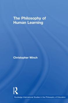 Paperback The Philosophy of Human Learning Book