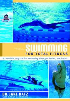 Paperback Swimming for Total Fitness: A Progressive Aerobic Program Book