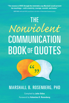 Paperback The Nonviolent Communication Book of Quotes Book