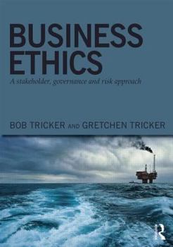 Paperback Business Ethics: A stakeholder, governance and risk approach Book