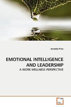 Paperback Emotional Intelligence and Leadership Book