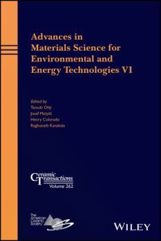 Hardcover Advances in Materials Science for Environmental and Energy Technologies VI Book