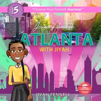 Paperback Journey through Atlanta with Jiyah Book