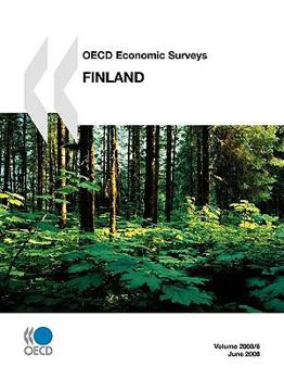 Paperback OECD Economic Surveys: Finland - Volume 2008 Issue 6 Book