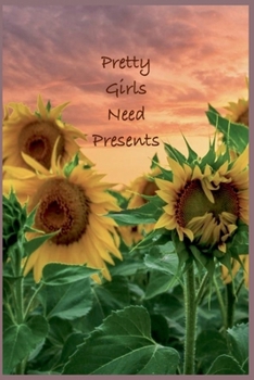 Paperback Pretty Girls Need Presents Book