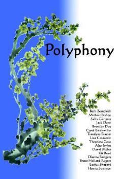 Polyphony, Volume 2 - Book #2 of the Polyphony Anthologies