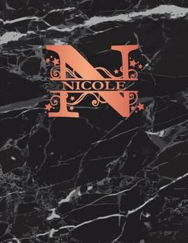 Paperback Nicole: Personalized Journal Notebook for Women or Girls. Monogram Initial N with Name. Black Marble & Rose Gold Cover. 8.5 X Book