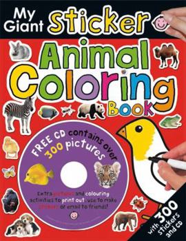 Paperback My Giant Sticker Animal Coloring Book+CD (Giant Sticker Activity) Book