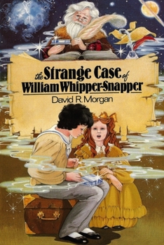 Paperback The Strange Case of William Whipper-Snapper Book