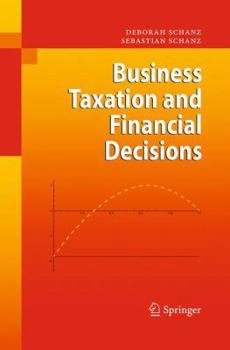 Paperback Business Taxation and Financial Decisions Book