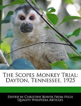 Paperback The Scopes Monkey Trial: Dayton, Tennessee, 1925 Book