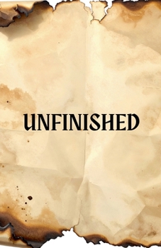 Paperback Unfinished Book