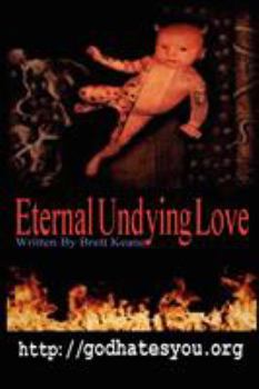 Paperback Eternal Undying Love Book