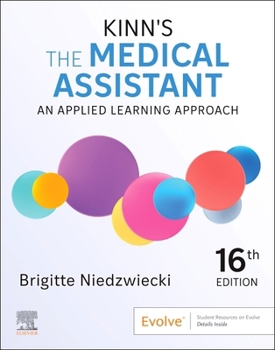 Paperback Kinn's the Medical Assistant: An Applied Learning Approach: An Applied Learning Approach Book