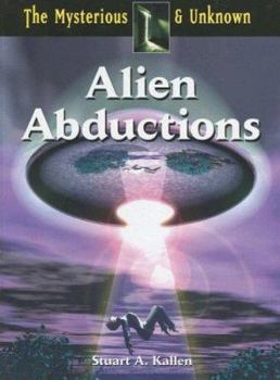 Alien Abductions - Book  of the Mysterious & Unknown