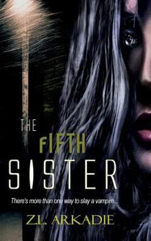 The Fifth Sister - Book #4 of the Parched