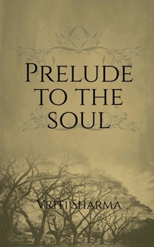 Paperback Prelude to the Soul Book