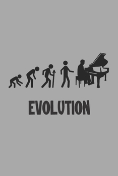 Evolution: Gifts for Piano Players - Funny Lined Notebook Journal Featuring Silhouettes of People on Gray Background