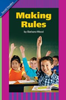 Paperback Social Studies 2006 Leveled Reader 6-Pack Grade 1.1a: Making Rules Book