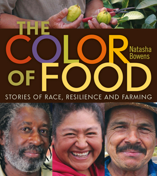 Paperback The Color of Food: Stories of Race, Resilience and Farming Book