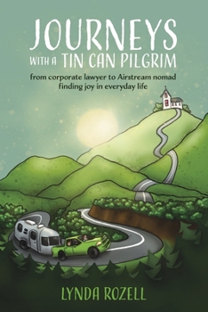 Paperback Journeys with a Tin Can Pilgrim Book