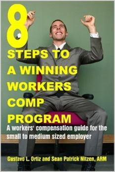 Paperback 8 Steps to a Winning Workers Comp Program Book