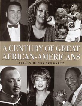 Hardcover A Century of Great African-Americans Book