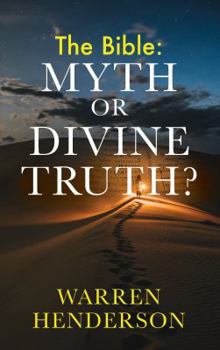 Paperback The Bible: Myth or Divine Truth? Book