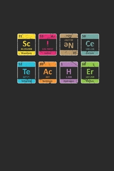 Science Teacher: Graph Paper Notebook (6" x 9" - 120 pages) ~ Science Themed Notebook for Gift / Daily Activity Journals / Diary