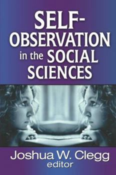 Hardcover Self-Observation in the Social Sciences Book