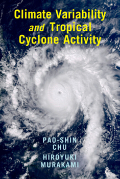 Hardcover Climate Variability and Tropical Cyclone Activity Book