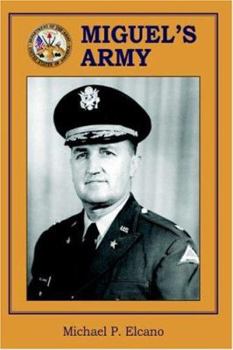Paperback Miguel's Army Book