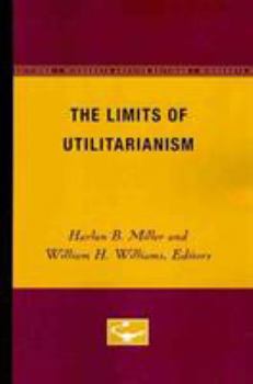 Paperback The Limits of Utilitarianism Book