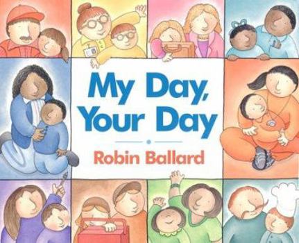 Hardcover My Day, Your Day Book