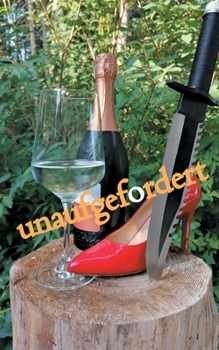 Paperback unaufgefordert [German] Book