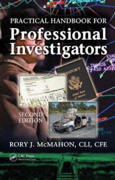Hardcover Practical Handbook for Professional Investigators, Second Edition Book