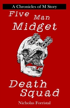 Paperback Five Man Midget Death Squad Book