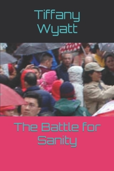 Paperback The Battle for Sanity Book