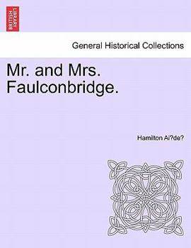 Paperback Mr. and Mrs. Faulconbridge. Book