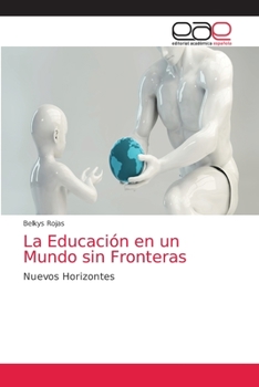 Paperback La Educación en un Mundo sin Fronteras [Spanish] Book