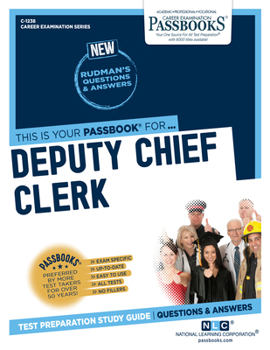 Paperback Deputy Chief Clerk (C-1238): Passbooks Study Guide Volume 1238 Book