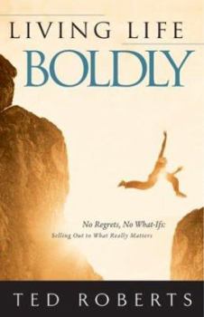 Paperback Living Life Boldly Book