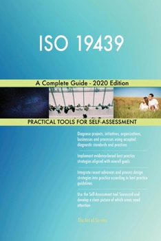 Paperback ISO 19439 A Complete Guide - 2020 Edition Book