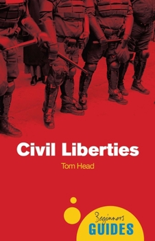 Paperback Civil Liberties: A Beginner's Guide Book