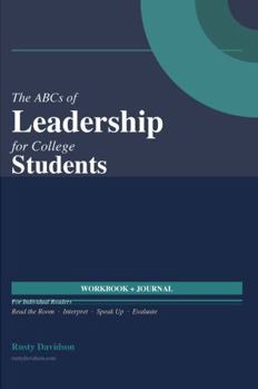Paperback The ABCs of Leadership for College Students Workbook + Journal Book