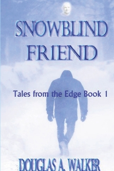 Paperback Snowblind Friend Book