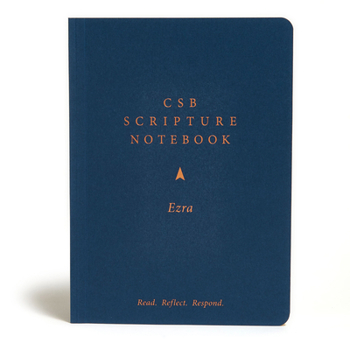 Paperback CSB Scripture Notebook, Ezra: Read. Reflect. Respond. Book