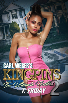 Paperback Carl Weber's Kingpins: The Ultimate Hustle 2 Book