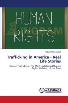 Paperback Trafficking in America - Real Life Stories Book