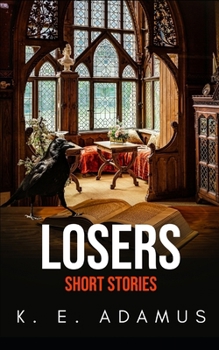 Paperback Losers: Short stories Book
